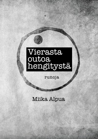 Vorderes Coverbild Vierasta outoa hengitystä