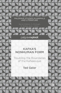 Vorderes Coverbild Kafka’s Nonhuman Form