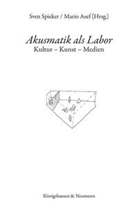 Vorderes Coverbild Akusmatik als Labor