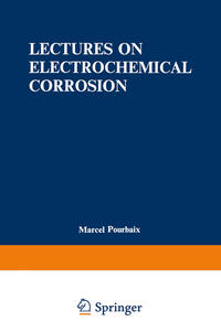 Vorderes Coverbild Lectures on Electrochemical Corrosion