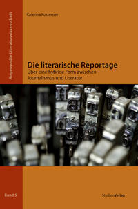 Vorderes Coverbild Die literarische Reportage