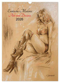Vorderes Coverbild Erotische Malerei - Akt und Dessous (Wandkalender 2026 DIN A3 hoch), CALVENDO Monatskalender
