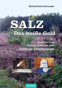 Vorderes Coverbild Salz - das weiße Gold