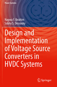 Vorderes Coverbild Design and Implementation of Voltage Source Converters in HVDC Systems