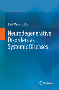 Vorderes Coverbild Neurodegenerative Disorders as Systemic Diseases