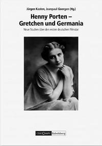 Vorderes Coverbild Henny Porten – Gretchen und Germania.