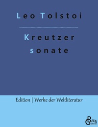 Vorderes Coverbild Die Kreutzersonate
