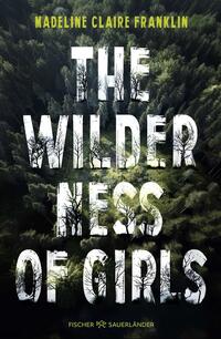 Vorderes Coverbild The Wilderness of Girls