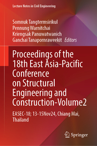 Vorderes Coverbild Proceedings of the 18th East Asia-Pacific Conference on Structural Engineering and Construction, Volume 2