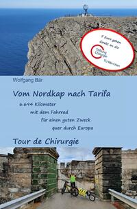 Vorderes Coverbild Vom Nordkap nach Tarifa - 6.694 Kilometer mit dem Fahrrad für einen guten Zweck quer durch Europa