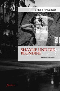 Vorderes Coverbild Shayne und die Blondine