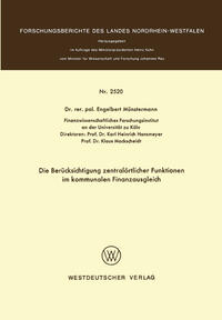 Vorderes Coverbild Die Berücksichtigung zentralörtlicher Funktionen im kommunalen Finanzausgleich