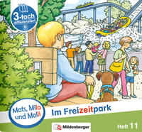 Vorderes Coverbild Mats, Mila und Molli – Heft 11: Im Freizeitpark - B