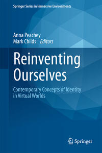 Vorderes Coverbild Reinventing Ourselves: Contemporary Concepts of Identity in Virtual Worlds