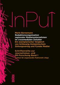 Vorderes Coverbild Redaktionsorganisation regionaler Medienunternehmen im crossmedialen Zeitalter