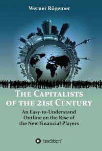 Vorderes Coverbild The Capitalists of the 21st Century