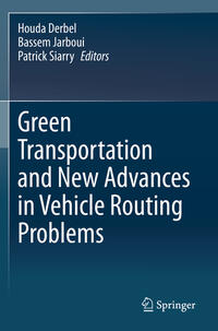 Vorderes Coverbild Green Transportation and New Advances in Vehicle Routing Problems