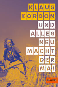 Vorderes Coverbild Und alles neu macht der Mai