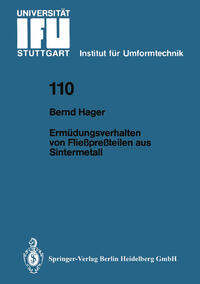 Vorderes Coverbild Ermüdungsverhalten von Fließpreßteilen aus Sintermetall