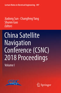 Vorderes Coverbild China Satellite Navigation Conference (CSNC) 2018 Proceedings