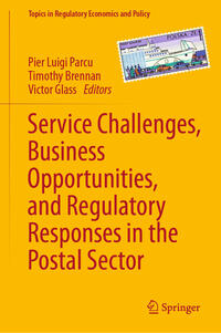 Vorderes Coverbild Service Challenges, Business Opportunities, and Regulatory Responses in the Postal Sector