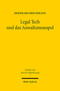 Vorderes Coverbild Legal Tech und das Anwaltsmonopol