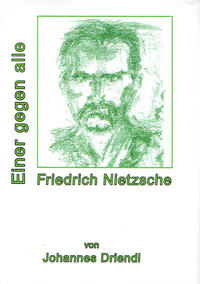 Vorderes Coverbild Friedrich Nietzsche Einer gegen alle