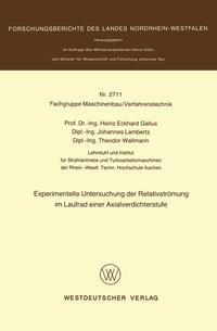 Vorderes Coverbild Experimentelle Untersuchung der Relativströmung im Laufrad einer Axialverdichterstufe
