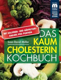 Vorderes Coverbild Das kaum Cholesterin Kochbuch