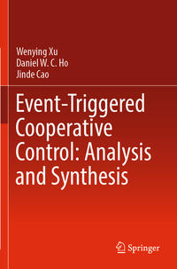 Vorderes Coverbild Event-Triggered Cooperative Control: Analysis and Synthesis