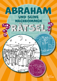Vorderes Coverbild Abraham und seine Nachkommen-Rätsel