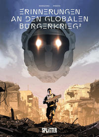 Vorderes Coverbild Erinnerungen an den globalen Bürgerkrieg. Band 2