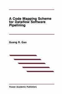Vorderes Coverbild A Code Mapping Scheme for Dataflow Software Pipelining
