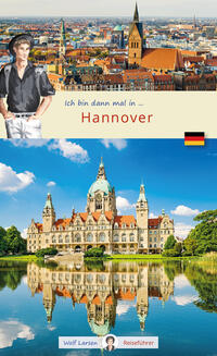 Vorderes Coverbild Ich bin dann mal in Hannover