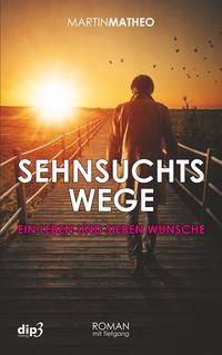 Vorderes Coverbild Sehnsuchtswege