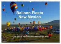 Vorderes Coverbild Balloon Fiesta New Mexico (Wandkalender 2026 DIN A2 quer), CALVENDO Monatskalender