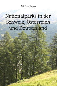 Vorderes Coverbild Nationalparks in der Schweiz, Österreich und Deutschland