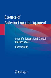 Vorderes Coverbild Essence of Anterior Cruciate Ligament