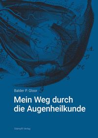 Vorderes Coverbild Mein Weg durch die Augenheilkunde