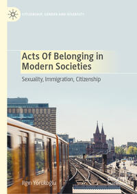 Vorderes Coverbild Acts of Belonging in Modern Societies