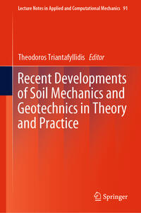 Vorderes Coverbild Recent Developments of Soil Mechanics and Geotechnics in Theory and Practice