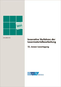 Vorderes Coverbild Innovative Verfahrung der Lasermaterialbearbeitung