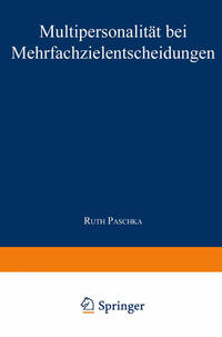 Vorderes Coverbild Multipersonalität bei Mehrfachzielentscheidungen