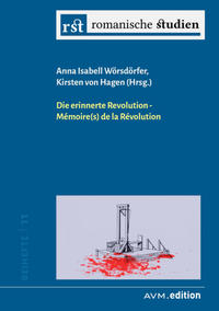 Vorderes Coverbild Die erinnerte Revolution / Mémoire(s) de la Révolution