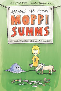 Vorderes Coverbild Mamas MS heißt Moppi Summs