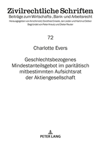 Vorderes Coverbild Geschlechtsbezogenes Mindestanteilsgebot im paritätisch mitbestimmten Aufsichtsrat der Aktiengesellschaft