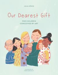 Vorderes Coverbild Our Dearest Gift