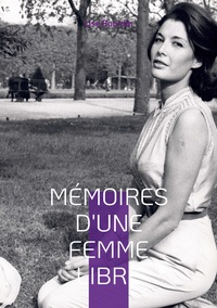 Vorderes Coverbild Mémoires d'une femme libre née en 1925