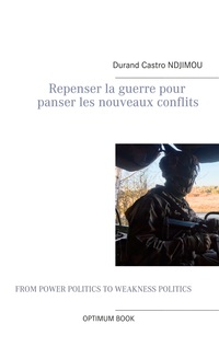 Vorderes Coverbild Repenser la guerre pour panser les nouveaux conflits