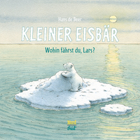 Vorderes Coverbild Kleiner Eisbär. Wohin fährst du Lars?